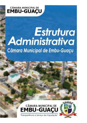 Estrutura Administrativa Estrutura Administrativa
