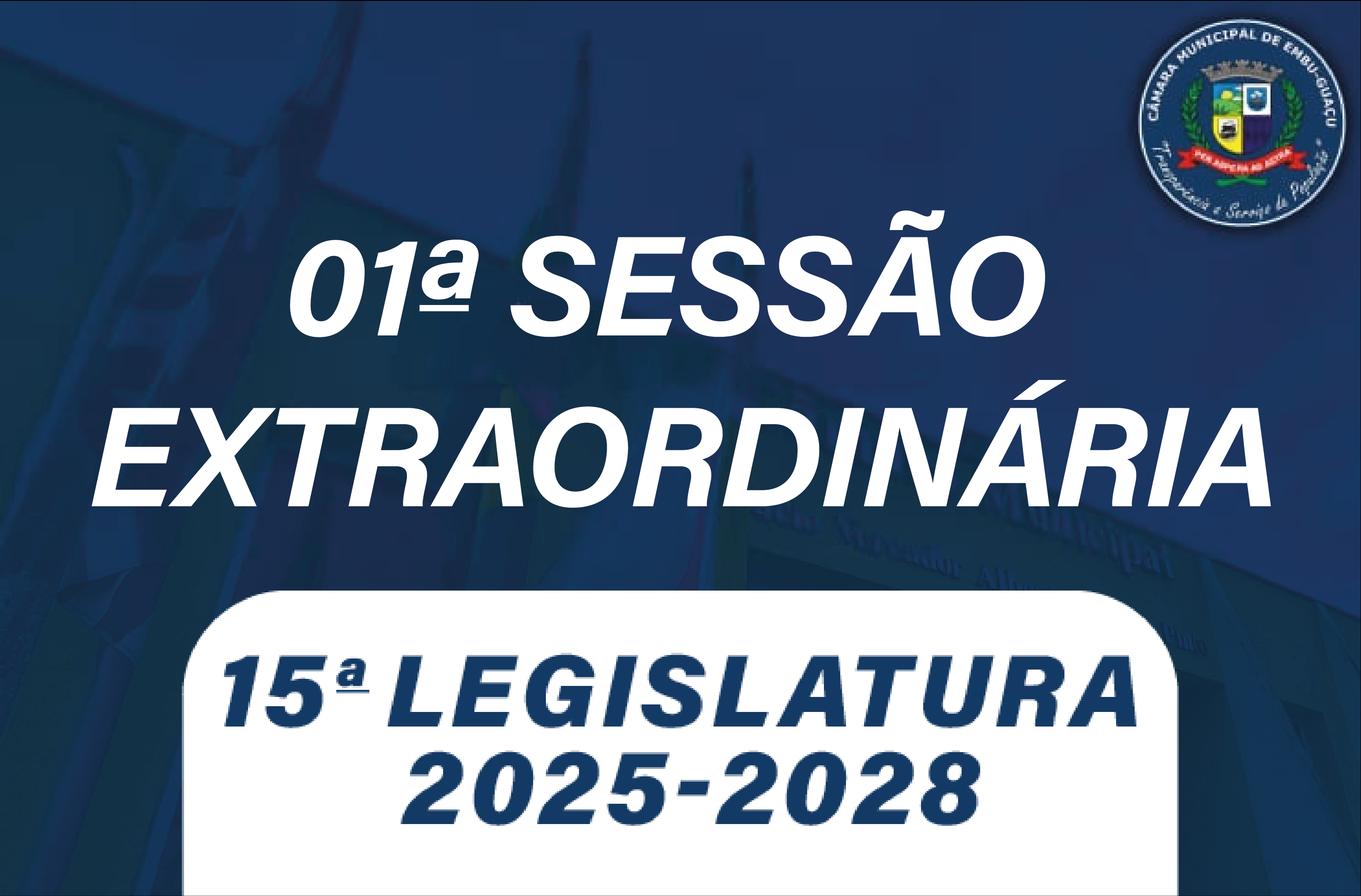 01ª SESSÃO EXTRAORDINÁRIA