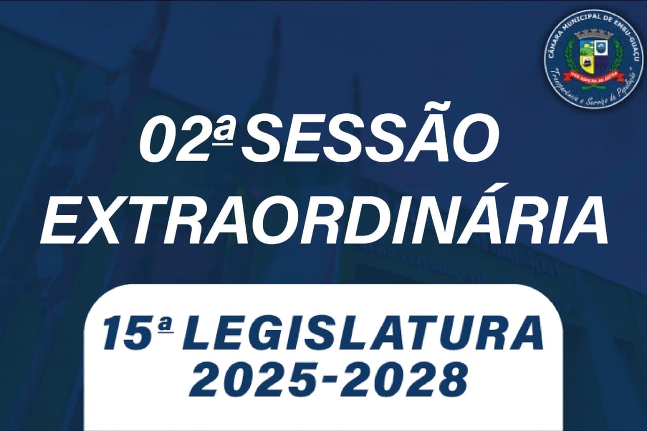 02ª SESSÃO EXTRAORDINÁRIA