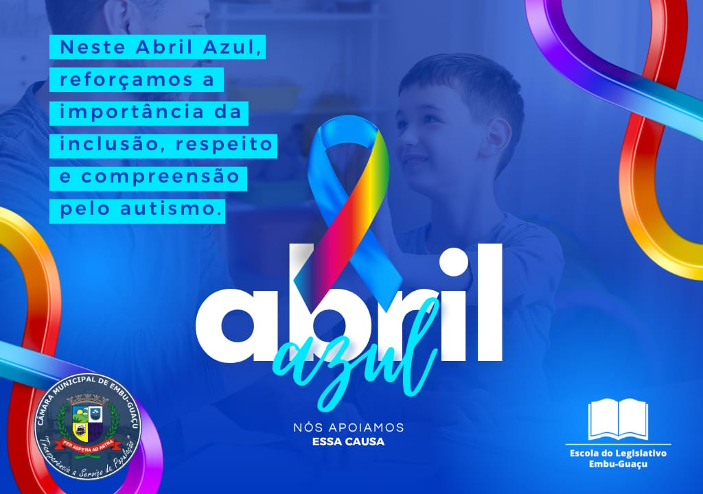 💙Abril Azul – Mês de Conscientização sobre o Autismo 💙