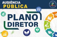 AUDIÊNCIA PÚBLICA – PLANO DIRETOR