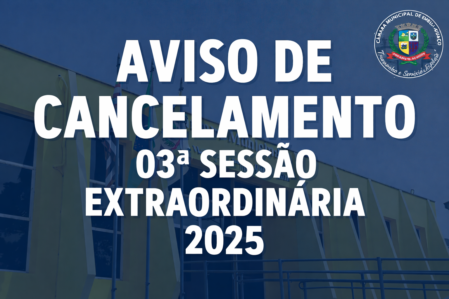 CANCELAMENTO SESSÃO EXTRAORDINÁRIA