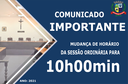 NOVO HORÁRIO DAS SESSÕES ORDINÁRIAS NOVO HORÁRIO DAS SESSÕES ORDINÁRIAS