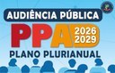 SEGUNDA AUDIÊNCIA PÚBLICA – PPA 2026 a 2029.